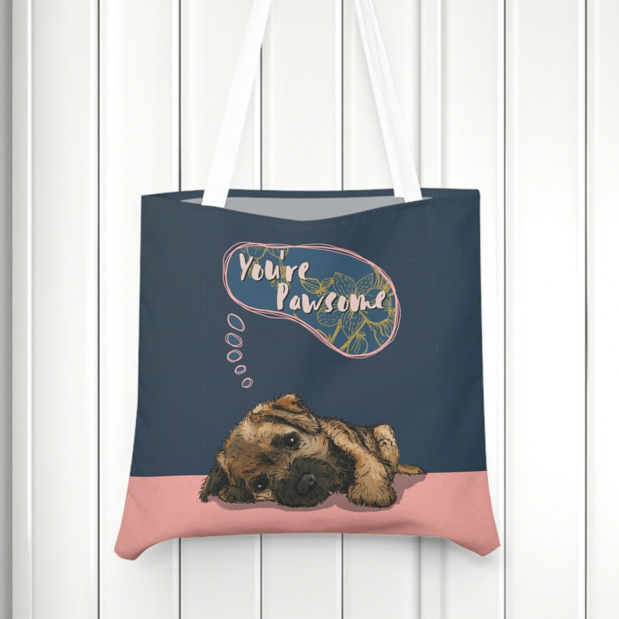 Cute ‘Your Pawsome’ Border Terrier Puppy Tote Bag