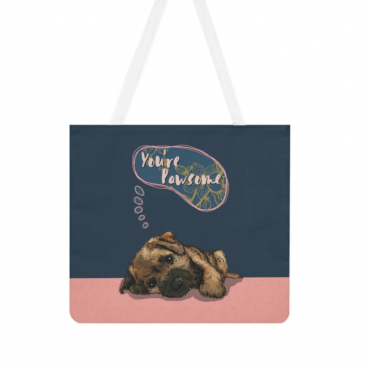 Cute ‘Your Pawsome’ Border Terrier Puppy Tote Bag