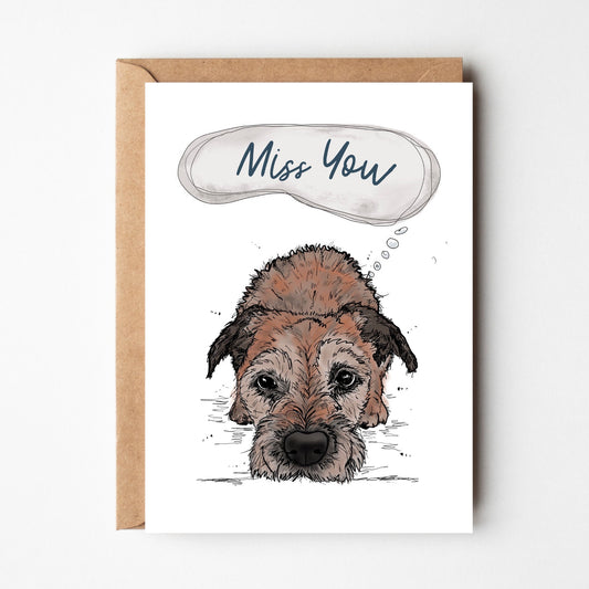 Border Terrier Miss You Card